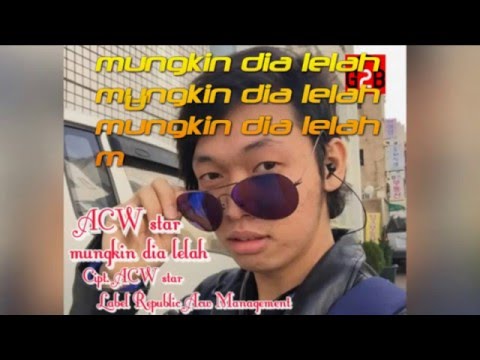 Acw Star - Mungkin Dia Lelah | Hip Hop TKI Korea 2016