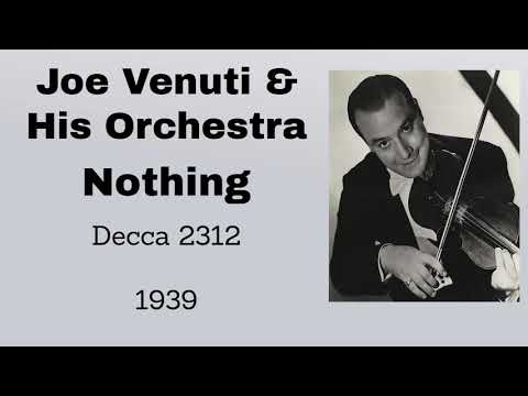 Joe Venuti and his orchestra - Nothing - 1939