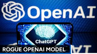 OpenAI says AI models went rogue during testing | RTÉ News