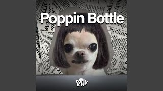 Download lagu Poppin Bottle (Bassline Bounce) mp3 Download lagu Poppin Bottle (Bassline Bounce) mp3