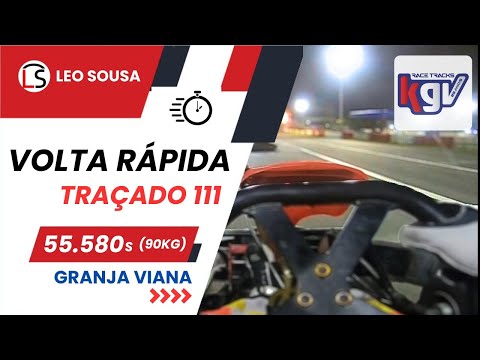 Volta Rápida - KGV - Traçado 111 | 55.580s