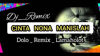Download lagu REMIX_ CINTA NONA MANISLAH ‼️ DOLO Remix Lamaholot mp3 Download lagu REMIX_ CINTA NONA MANISLAH ‼️ DOLO Remix Lamaholot mp3