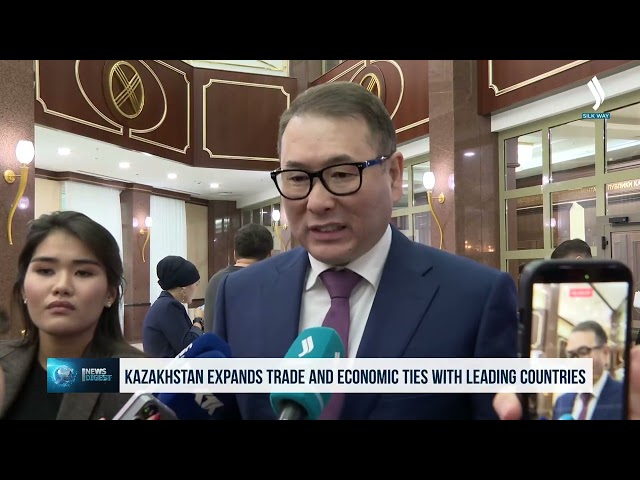 Kazakhstan expands trade and economic ties with leading countries