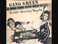 gang green - sold out 7"