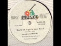 Black Harmony - Don't Let It Go To Your Head