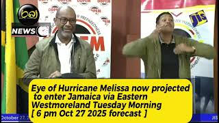 Hurricane Melissa projected to enter Jamaica via Eastern Westmoreland Tuesday Morning | 6pm report