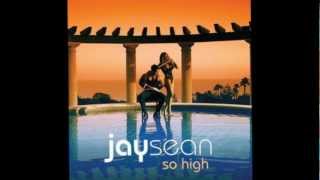 Jay Sean - So High [New Music 2012]