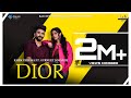 Latest Punjabi song  (Official Video) Dior Karm Cheema Feat. Gurneet Dosanjh | Bad Eye Production |