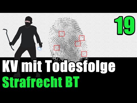 § 227 StGB - Körperverletzung mit Todesfolge - Strafrecht BT 19