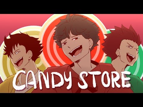 [Animatic] Candy Store|| Haikyuu Version