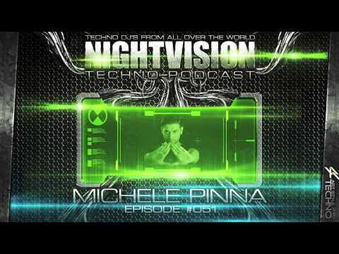 Michele Pinna [ITA] - NightVision Techno PODCAST 51 pt.3