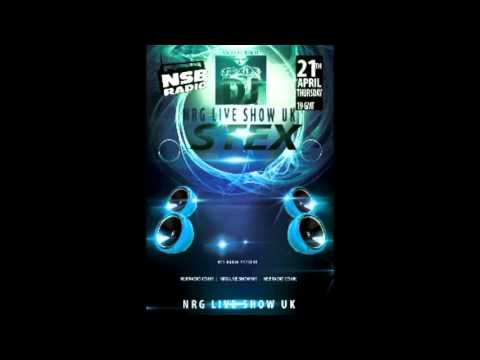 NRG Live Show Uk   NSB Radio   21 apr 2016   Stex Djset