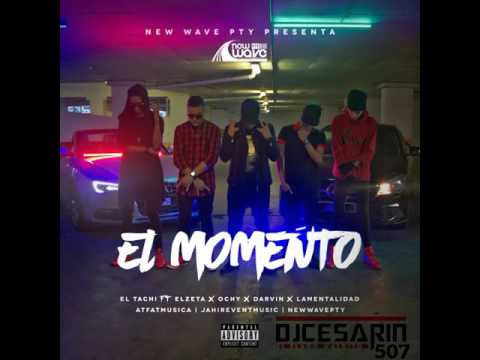 El Momento - El Tachi Ft Ochy, El Zeta, Darvin, La Mentalidad (Con Letra Mp3 Oficial)