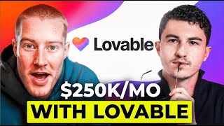 The Exact Lovable System He Uses to Make $250K/Month (Full Guide)
