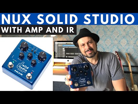 NUX Solid Studio with real amp and IR - demo