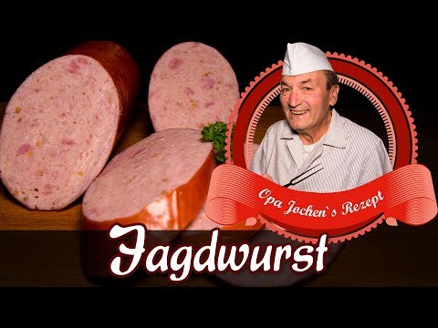 Jagdwurst selber machen - Wurst selber herstellen - Opa Jochen´s Rezept
