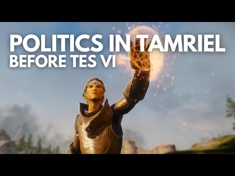 What's the State of Tamriel Before Elder Scrolls 6?
