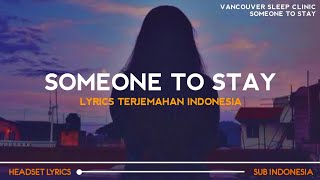 Download lagu Vancouver Sleep Clinic - Someone To Stay (Lyrics Terjemahan)| Tiktok Version mp3 Download lagu Vancouver Sleep Clinic - Someone To Stay (Lyrics Terjemahan)| Tiktok Version mp3