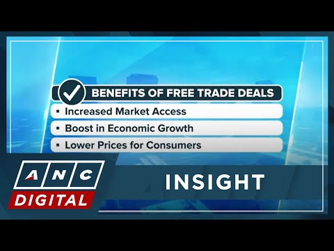 Trade Up with April Lee-Tan: Benefits of Free Trade deals ANC