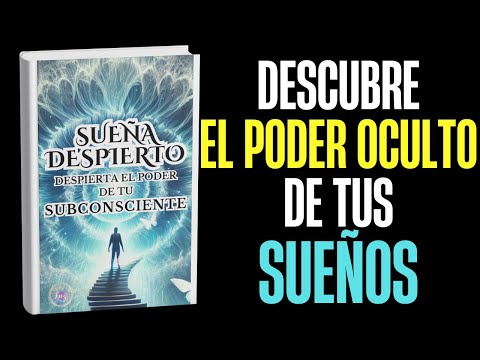 Sueña Despierto, audiolibro completo en YouTube