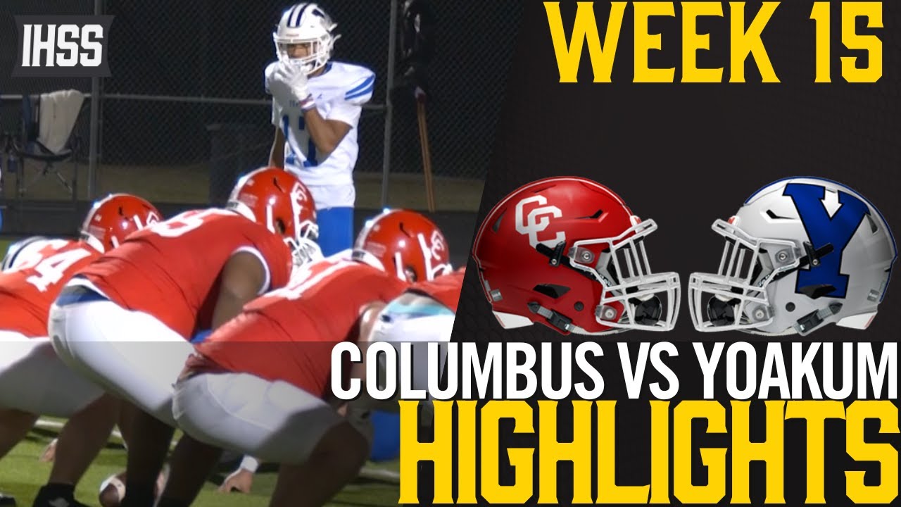 Columbus vs. Yoakum Highlights: Intense Quarterfinal Showdown!