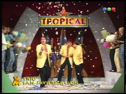 Fiebre Tropical, Trío San Javierización - Videomatch 97