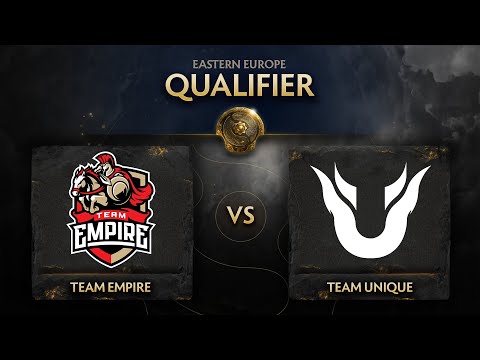 Empire vs Unique Game 2 - TI10 EEU Qualifiers: Lower Bracket R3 w/ T-Panda & Kips