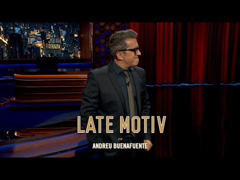 LATE MOTIV - Monólogo de Andreu Buenafuente. “Viejas glorias” | #LateMotiv388