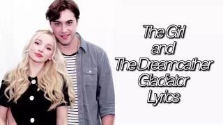 Gladiator The Girl and The Dreamcatcher Lyrics