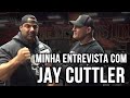 MINHA ENTREVISTA PARA O CANAL DO JAY CUTLER - COM LEGENDA | RAFAEL BRANDÃO