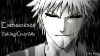 Evanescence-Taking Over Me