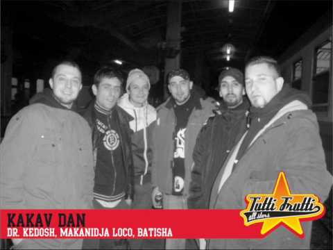 Tutti Frutti All Stars - Kakav Dan