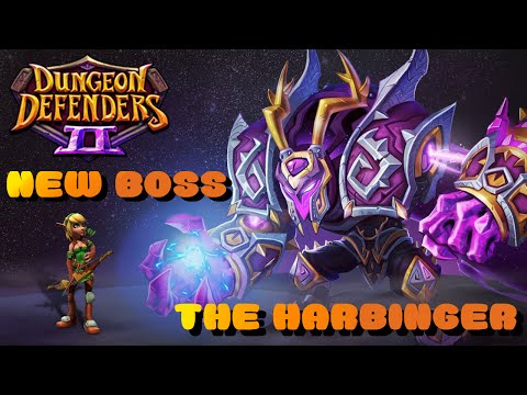 Dungeon Defenders 2 The Harbinger (Boss Battle)
