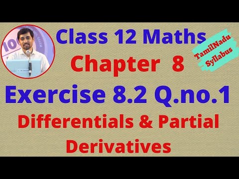 Exercise 8.2 Q.no.1 Class 12 Maths CHAPTER 8 – Differentials and Partial Derivatives