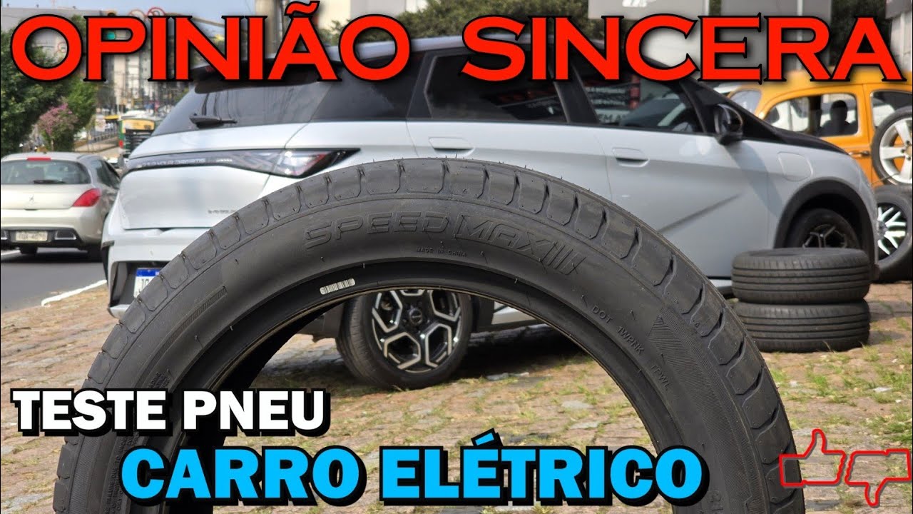 Pneus de carro elétrico: desgaste acelerado, quando trocar e como escolher o pneu certo em 2026