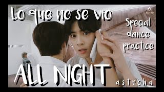 Download lagu LO QUE NO SE VIO EN ALL NIGHT SPECIAL DANCE PRACTICE [ASTRO ON CRACK] mp3