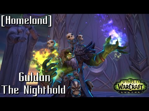 [Homeland] Gul'dan Kill 10/10 Heroic Nighthold