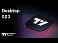TradingView Desktop App Tutorial