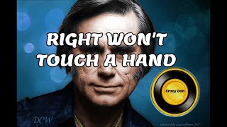 George Jones ❤ Right Won&#39;t Touch A Hand 1971