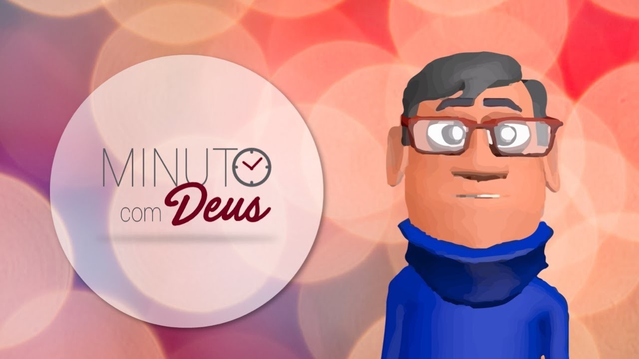 MAIS DE DEUS PARA SUA VIDA - Minuto com Deus de Hoje