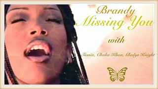 Brandy - Missing You (Official Video 1996) with Tamia, Chaka Khan &amp; Gladys Knight