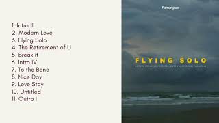 Download lagu To the Bone Pamungkas - Playlist Album Flying Solo 2019 mp3