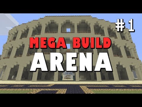 Minecraft Mega Build: PvP Arena [PART 1]