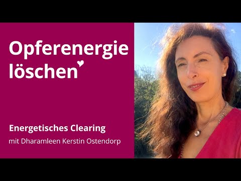 Die Opferrolle verlassen [Energetisches Clearing]