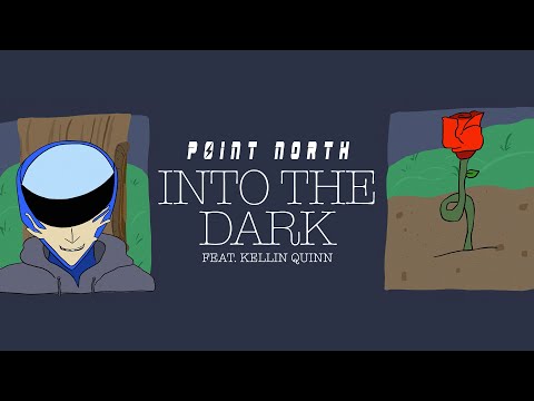 Point North - Into The Dark (Feat. Kellin Quinn) [Official Music Video]