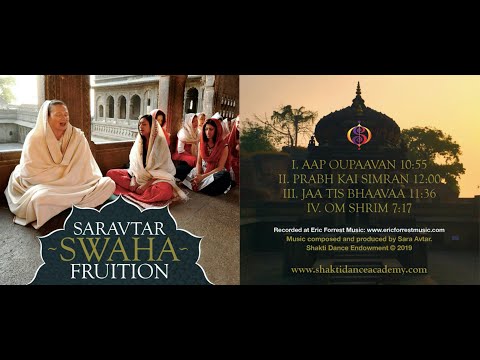 "Swaha~Fruition", by Saravtar - Music Album Promo - Release Date: 10.12.2019