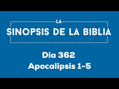 Día 362 (Apocalipsis 1-5)
