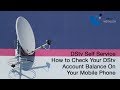 How To Check Your Dstv Account Balance On Your Mobile Phone