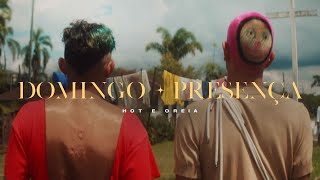Download lagu Hot e Oreia - Domingo l Presença mp3