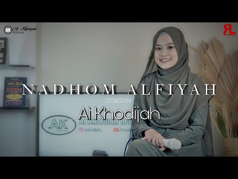 NADHOM ALFIYAH - AI KHODIJAH